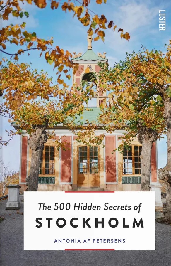 Kirja The 500 Hidden Secrets of Stockholm - 3rd edition