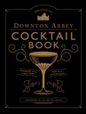 Kirja DOWNTON ABBEY cocktail book