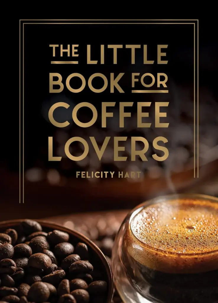 Kirja A Little Book For Coffee Lovers 