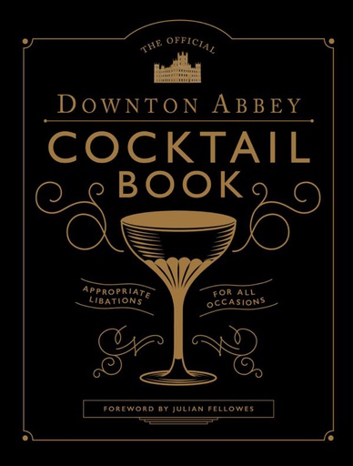 [QU1001] Kirja DOWNTON ABBEY COCTAIL BOOK