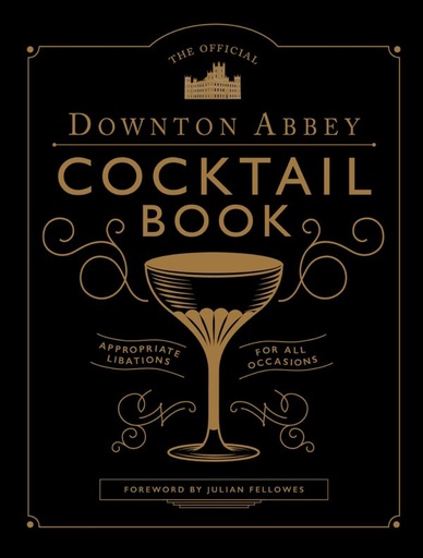 [QU1001] Kirja DOWNTON ABBEY cocktail book